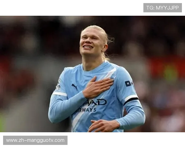 哈兰德：世界杯梦想驱动我每场全力以赴